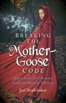 Breaking The Mother Goose Code